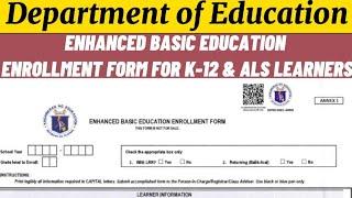 ENHANCED BASIC EDUCATION ENROLLMENT FORM FOR K-12 & ALS LEARNERS | SY 2022-2023 | DOWNLOAD & PRINT