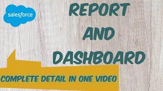 Reports And Dashboards In Salesforce | Reports And Dashboards For Lightning Experience,