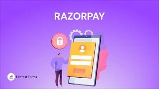 Razorpay Integration: Everest Forms for WordPress