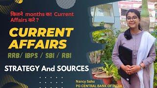 Current Affairs strategy for Bank Exams 2024 | Sources | IBPS/ SBI/ RRB/ RBI