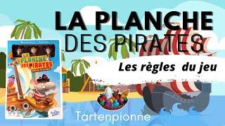 ️La Planche des Pirates️|Règles du jeu |Tartenpionne