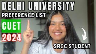 Delhi University PREFERENCE LIST | CUET 2024 | SRCC Student | Ananya Gupta