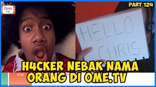 H4CKER NEBAK NAMA ASLI ORANG DI OME.TV || PRANK OME.TV INTERNASIONAL #124