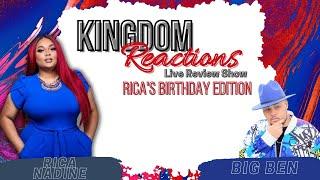 Kingdom Reactions Music Review with Rica Nadine 's Birthday Edition with host Big Ben