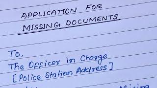 Application For Missing Documents | About Document Missing Application | @e2writerb2 |