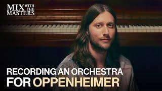 Ludwig Göransson recording the orchestra for Oppenheimer | Sneak Peek