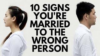 10 Signs You're Married to the Wrong Person