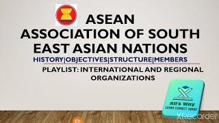 ASEAN Association of South East Asian Nations|History|Objectives|members complete information