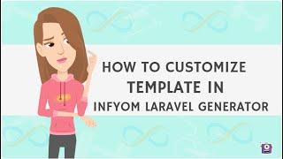 How to Customize Template in InfyOm Laravel Generator