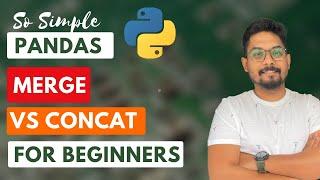 What is merge () in Pandas and the difference between Pandas concat and Merge