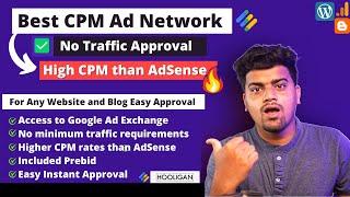 Best Ad Network for Your Website $$ High CPC CPM Google Ads | Easy Instant Approval Hooligan Media