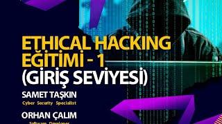 Ethical Hacking Eğitimi-1 (Giriş Seviyesi) - Ders 1