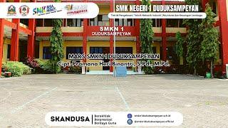 MARS SMKN 1 DUDUKSAMPEYAN (INSTRUMEN DAN LIRIK)