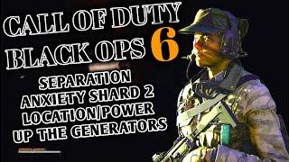 Call Of Duty Black Ops 6 Separation Anxiety [Shard 2 Location/Power Up The Generators]