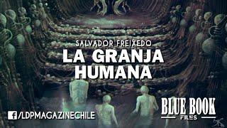 La Granja Humana, Homenaje Salvador Freixedo (Vivo)