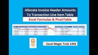 EMT 1493: Excel Formulas PivotTable: Allocate Invoice Header Amounts To Transaction Line Table