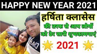 Happy New Year -2021 to you all  From- Harshita Classes