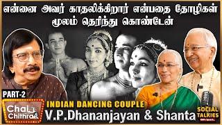 எங்கள் ஆசான் அவ்வளவு எளிதில் பாராட்டமாட்டார் - VP.DHANANJEYAN  -  SANTHA PART 2