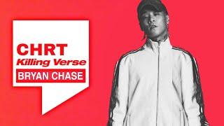 브라이언체이스 킬링벌스 (BRYAN CHASE KILLING VERSES) | CHRT Killing Verse