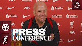 Press Conference: Wolves vs Liverpool | Premier League | Arne Slot