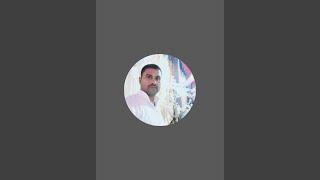 Ashok Yadav is live