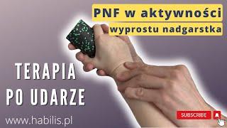 TERAPIA RĘKI PO  UDARZE - PNF w aktywności wyprostu nadgarstka 