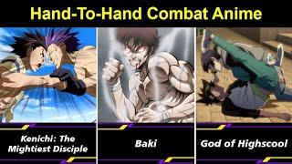 Top 10 Martial Arts Anime With Epic Hand To Hand Combat And Overpowered MC - Part 1