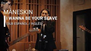 Måneskin - I Wanna Be Your Slave (Sub Español / Inglés)