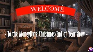 MoneyByte Christmas/End of Year #vodcast SHOW