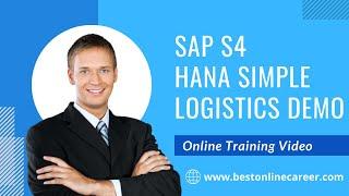 SAP S4 Hana Simple Logistics Online Training Video | Simple Logistics Demo Video