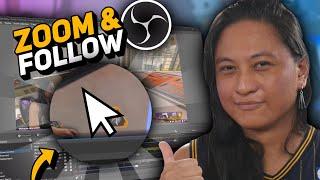 How To Make OBS ZOOM And FOLLOW Your Mouse Cursor!
