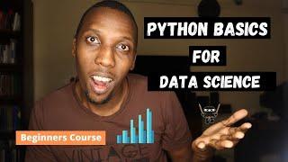 Python Basics for Data Science // Crash Course