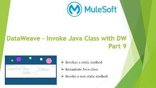 Mulesoft Tutorials | DataWeave - Invoke Java Class with DW Part 9 | DataWeave | NetBook | P22