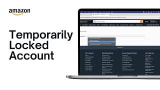 How To Solve Amazon Temporarily Locked Account Issue