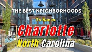 Discover the Best Neighborhoods to Live in Charlotte, NC