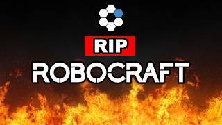 The End of Robocraft