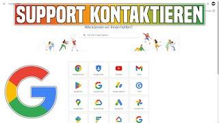 Google Support kontaktieren: Google Support anrufen / E-Mail schreiben Anleitung