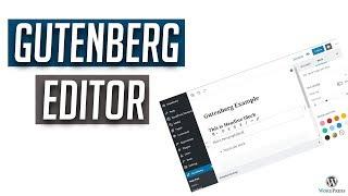 WordPress: Der neue Gutenberg Editor vorgestellt - Review