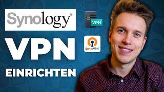 Synology VPN einrichten: Schritt-für-Schritt-Anleitung (2024)