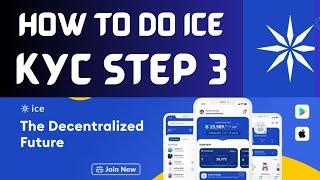 How to do Ice KYC STEP 3