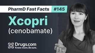 Xcopri (cenobamate): Uses, How It Works, and Common Side Effects | Drugs.com