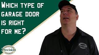 Which Type of Steel Garage Door is Right for Me?