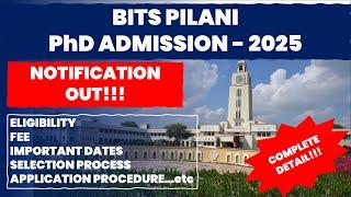 BITS Pilani PhD Admission 2025 | Apply Now for Research Excellence! | The Researchist 