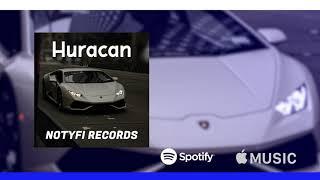 Notyfi - Huracan (Official Audio)