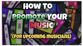 How to Get Your Music Out there | Music Promotion Tips
