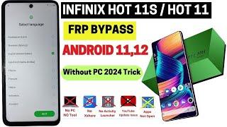 Infinix X6812/X662B Frp Bypass Android 11 Infinix Hot 11s/11/10 Google Account Bypass WithoutPc 2024