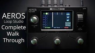 Aeros Loop Studio 2x2 & 6x6 Mode - Complete Walkthrough for Live Looping