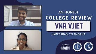 VNR VJIET | Honest review | Best engineering college in hyderabad | EAMCET 2022