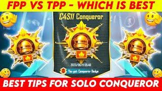  Day-62 TPP vs FPP Which Is Best For Conqueror | Best Tips For Solo Conqueror Rank Push | BGMI