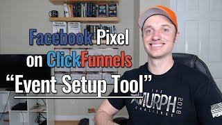 Track Facebook Pixel Conversions on ClickFunnels with the Event Setup Tool